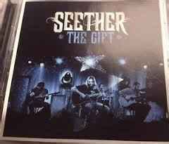 The Gift. . The gift seether